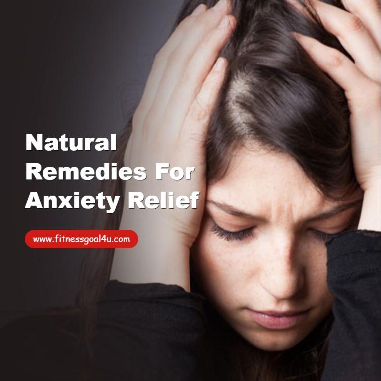 Natural Remedies for Anxiety Relief