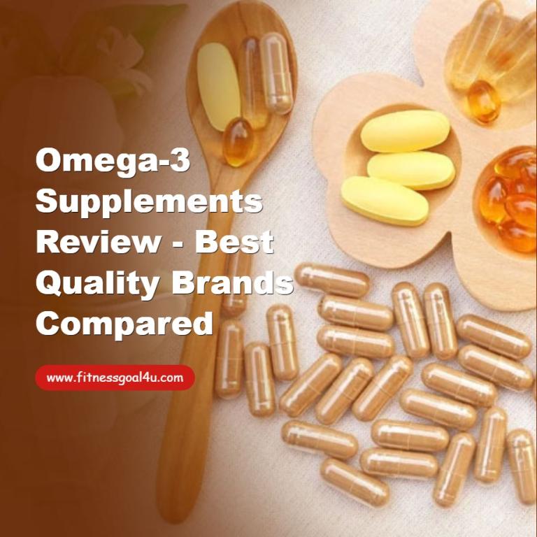 Omega-3 Supplements Review - Best Quality Brands Compared