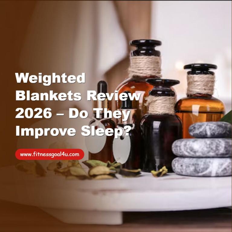 Weighted Blankets Review 2026 – Do They Improve Sleep?