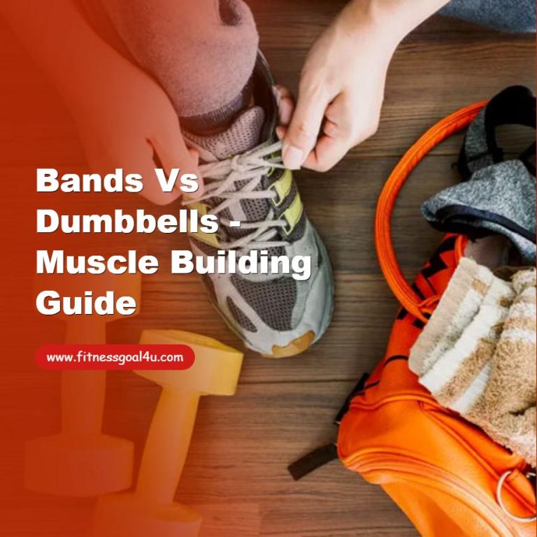 Bands vs Dumbbells - Muscle Building Guide