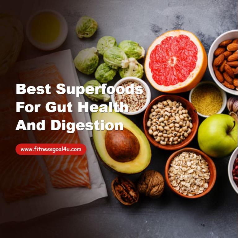 Superfoods for Gut Health and Digestion