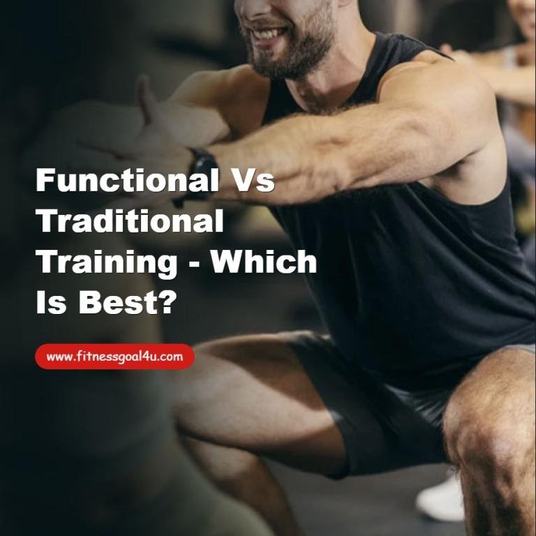 Functional vs Traditional Training - Which is Best?