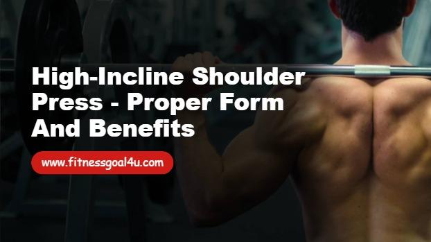 High-Incline Shoulder Press