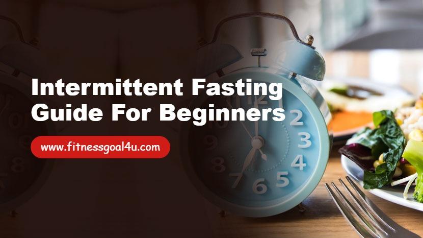 Intermittent Fasting Guide for Beginners