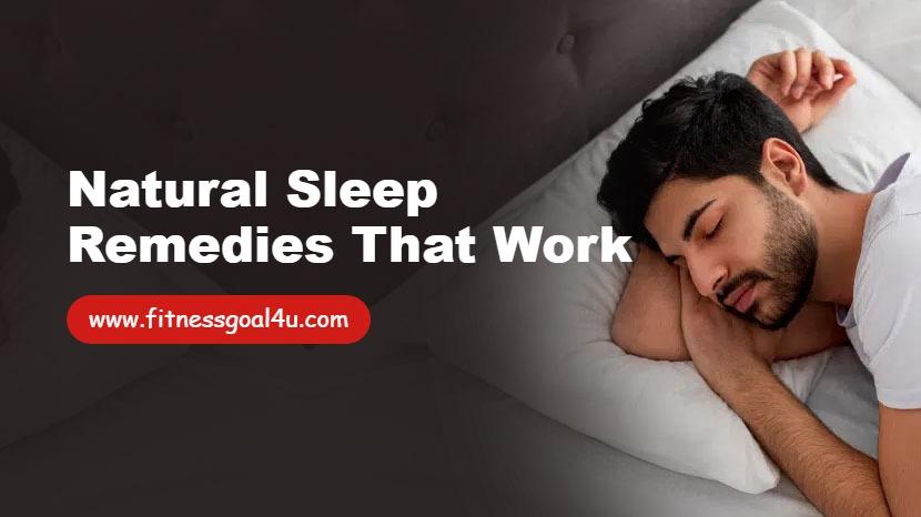 Natural Sleep Remedies That Work