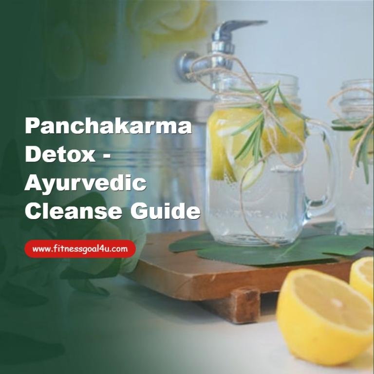 Panchakarma Detox - Ayurvedic Cleanse Guide