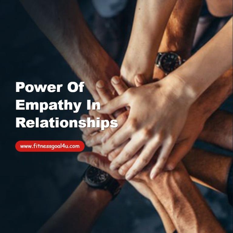 Power of Empathy in Relationships