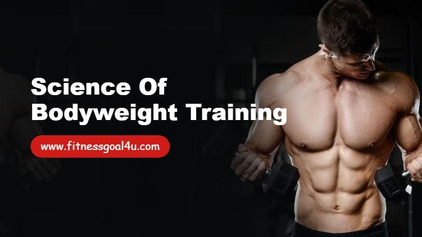 Science of Bodyweight Training
