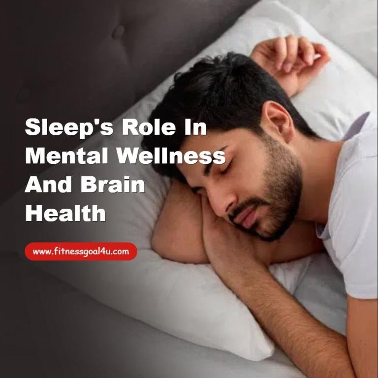 Sleep's Role in Mental Wellness and Brain Health