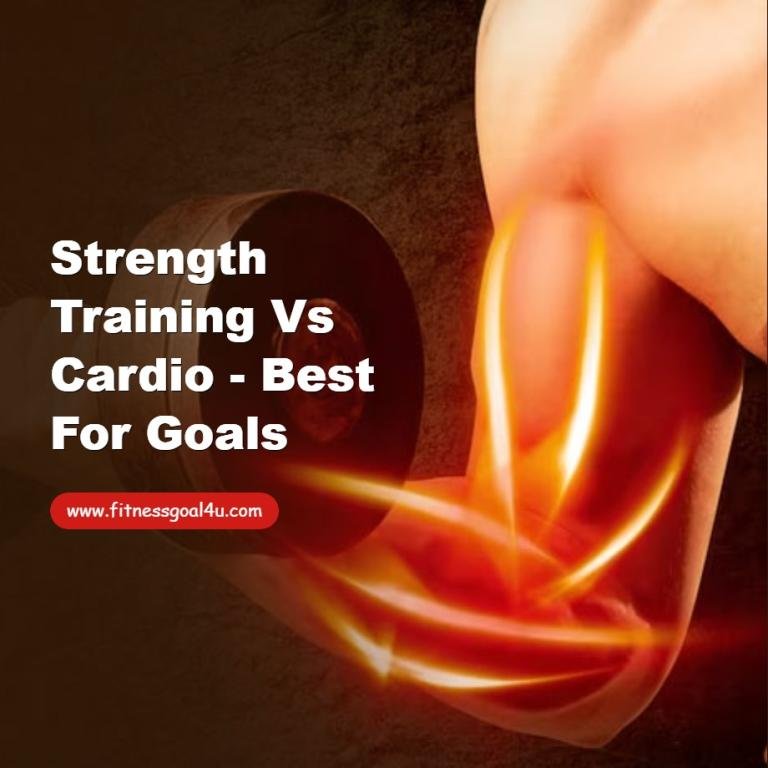 Strength Training vs Cardio - Best for Goals