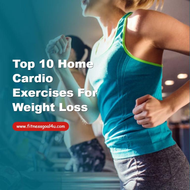 Top 10 Home Cardio Exercises for Weight Loss