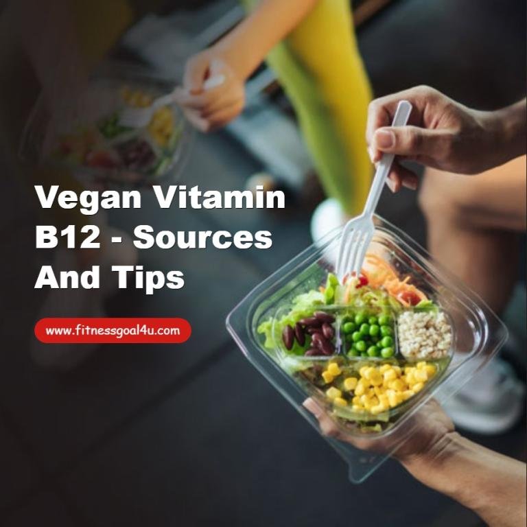 Vegan Vitamin B12 - Sources and Tips