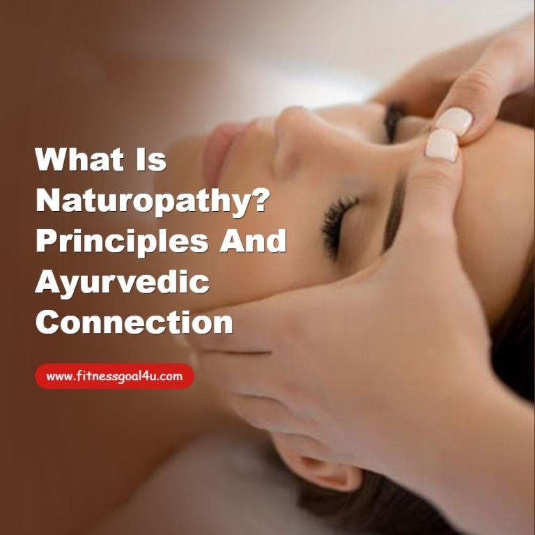 What Is Naturopathy? Principles and Ayurvedic Connection